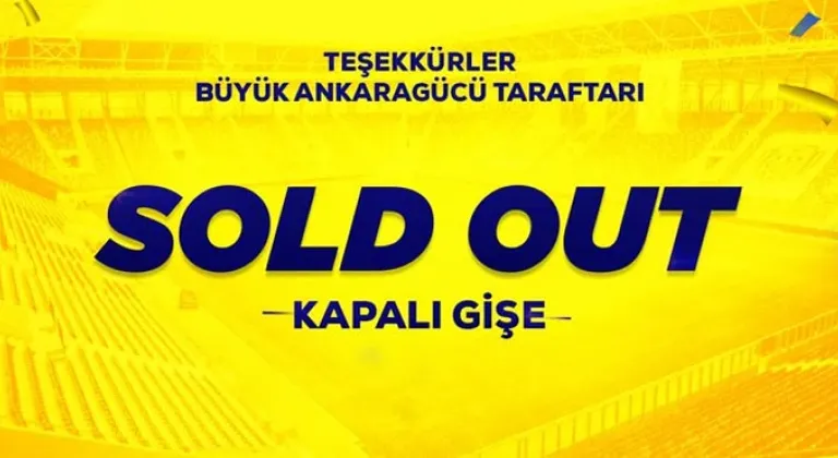 Ankaragücü kapalı gişe... Biletler 13 dakikada tükendi