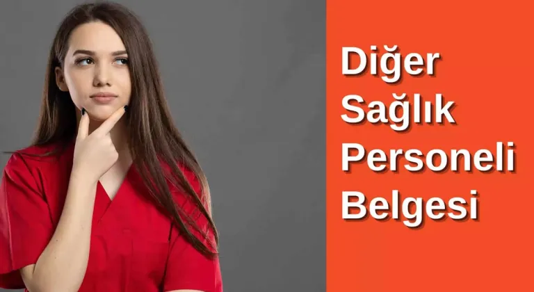 Diğer Sağlık Personeli Kursu ile Sağlıkta Profesyonel Bir Adım Atın