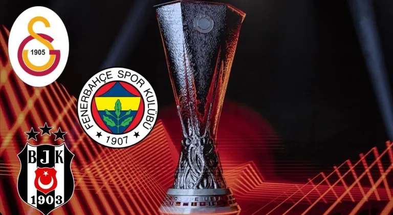 Galatasaray, Fenerbahçe ve Beşiktaş Avrupa sınavında