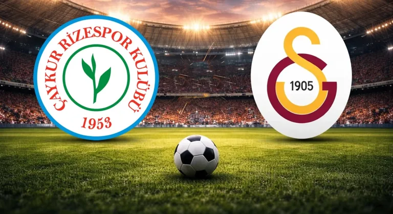 Lider Galatasaray Rize Deplasmanında: Hedef Koltuğu Korumak