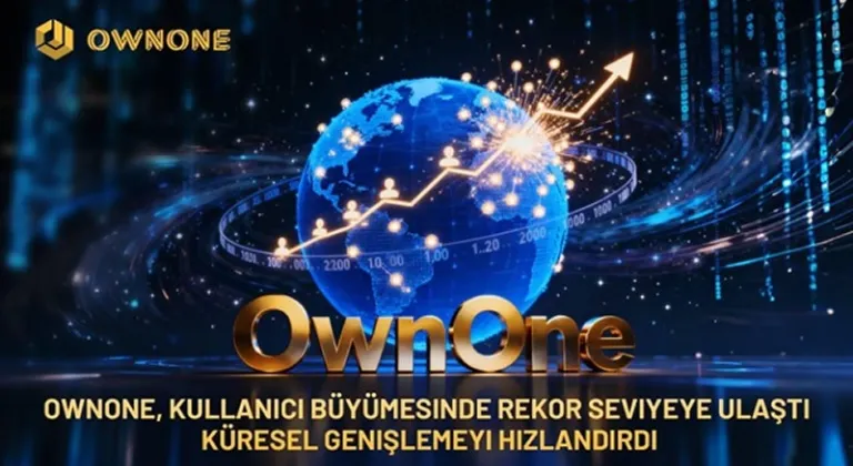 OwnOne Platformu Kullanıcı Sayısında Yeni Zirveye Ulaştı – Küresel Yayılım Hızla Devam Ediyor
