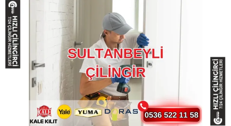Sultanbeyli Çilingir İle Hızlı Müdahale Avantajı