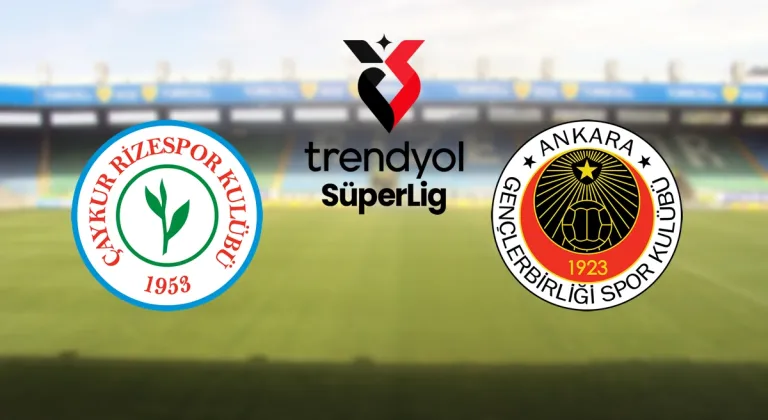 Rizespor – Gençlerbirliği Maçıyla Süper Lig’de 5. Hafta Kapanıyor